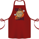 A Tough Cookie MMA Mixed Martial Arts Funny Cotton Apron 100% Organic Maroon