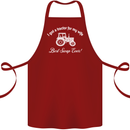 A Tractor for My Wife Funny Farming Farmer Cotton Apron 100% Organic Maroon