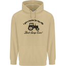 A Tractor for My Wife Funny Farming Farmer Mens 80% Cotton Hoodie Sand