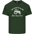 A Tractor for My Wife Funny Farming Farmer Mens Cotton T-Shirt Tee Top Forest Green