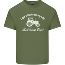A Tractor for My Wife Funny Farming Farmer Mens Cotton T-Shirt Tee Top Military Green