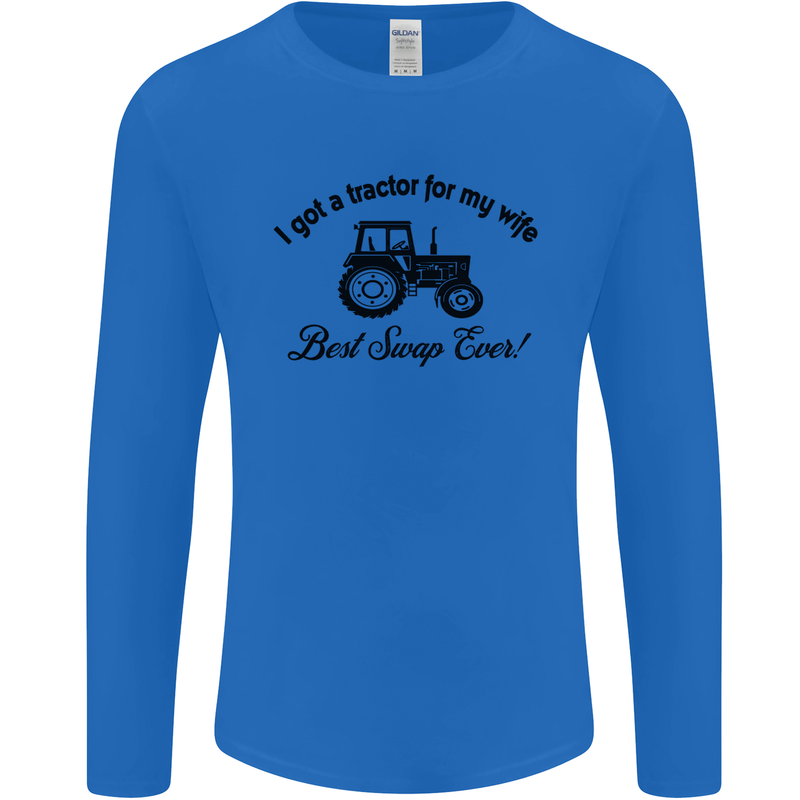 A Tractor for My Wife Funny Farming Farmer Mens Long Sleeve T-Shirt Royal Blue
