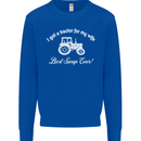 A Tractor for My Wife Funny Farming Farmer Mens Sweatshirt Jumper Royal Blue