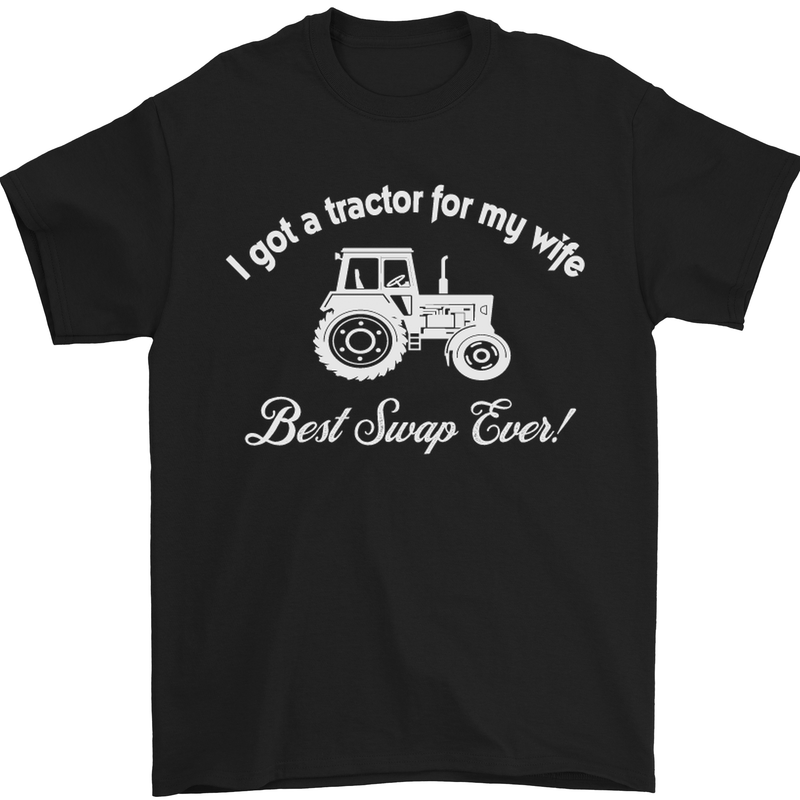 A Tractor for My Wife Funny Farming Farmer Mens T-Shirt Cotton Gildan Black