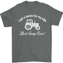 A Tractor for My Wife Funny Farming Farmer Mens T-Shirt Cotton Gildan Charcoal