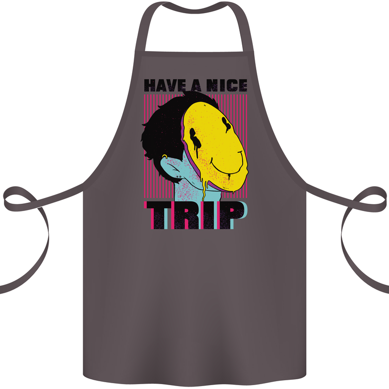 Acid Have a Nice Trip Drugs LSD Trippy Cotton Apron 100% Organic Dark Grey