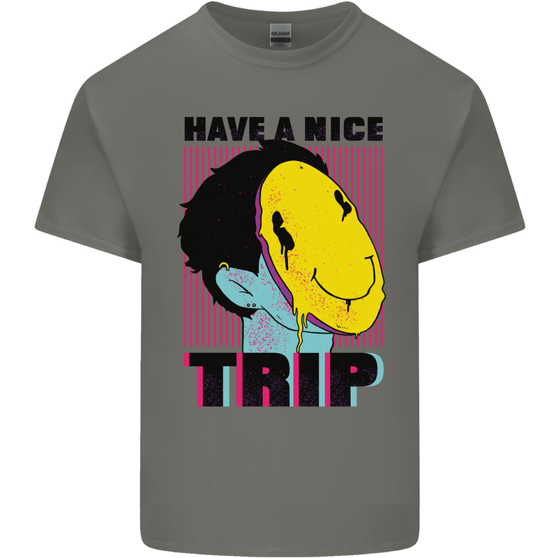 Acid Have a Nice Trip Drugs LSD Trippy Mens Cotton T-Shirt Tee Top Charcoal