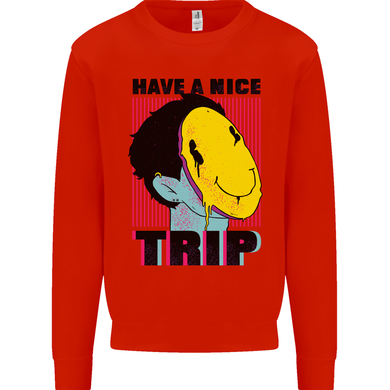 Acid Have a Nice Trip Drugs LSD Trippy Mens Sweatshirt Jumper Bright Red