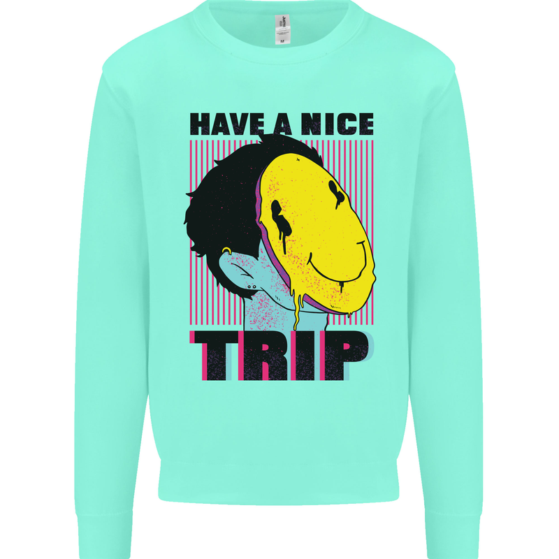 Acid Have a Nice Trip Drugs LSD Trippy Mens Sweatshirt Jumper Peppermint