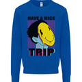 Acid Have a Nice Trip Drugs LSD Trippy Mens Sweatshirt Jumper Royal Blue