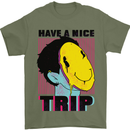 Acid Have a Nice Trip Drugs LSD Trippy Mens T-Shirt Cotton Gildan Military Green