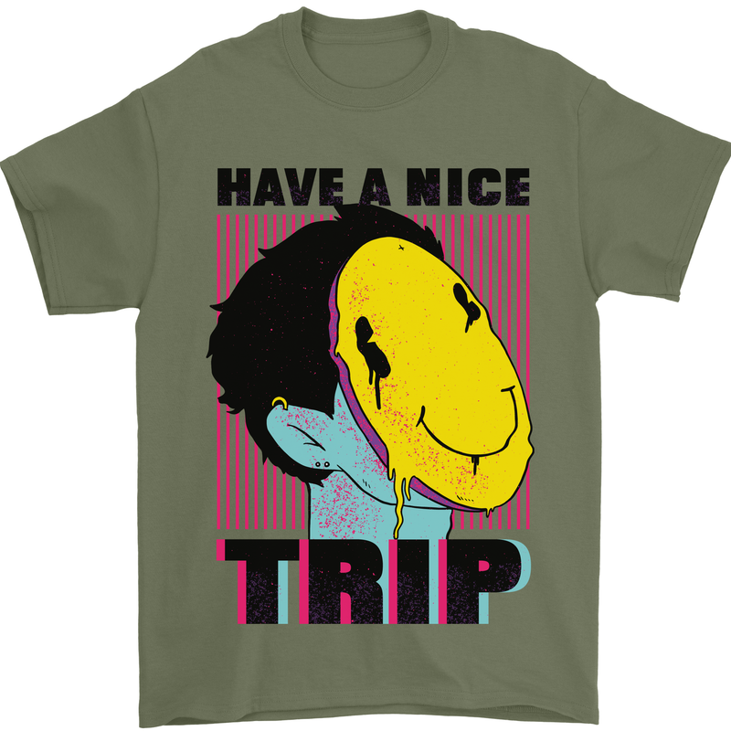 Acid Have a Nice Trip Drugs LSD Trippy Mens T-Shirt Cotton Gildan Military Green