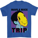 Acid Have a Nice Trip Drugs LSD Trippy Mens T-Shirt Cotton Gildan Royal Blue