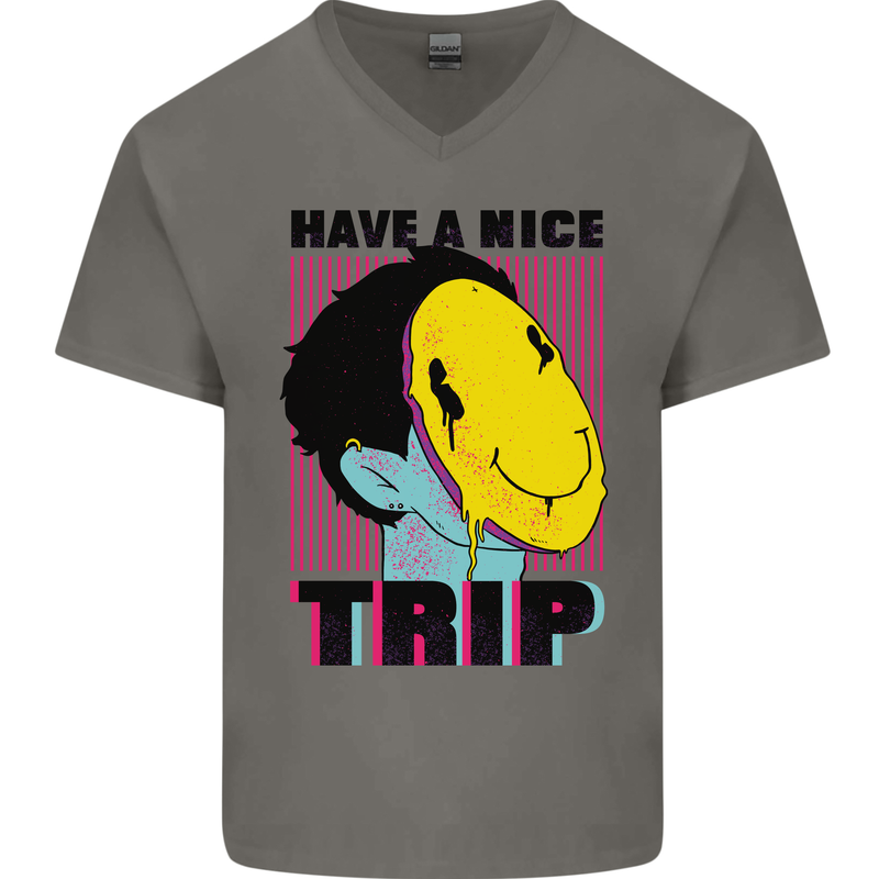 Acid Have a Nice Trip Drugs LSD Trippy Mens V-Neck Cotton T-Shirt Charcoal