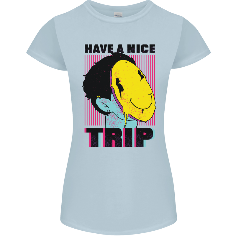 Acid Have a Nice Trip Drugs LSD Trippy Womens Petite Cut T-Shirt Light Blue