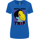 Acid Have a Nice Trip Drugs LSD Trippy Womens Wider Cut T-Shirt Royal Blue