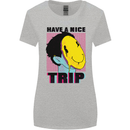 Acid Have a Nice Trip Drugs LSD Trippy Womens Wider Cut T-Shirt Sports Grey