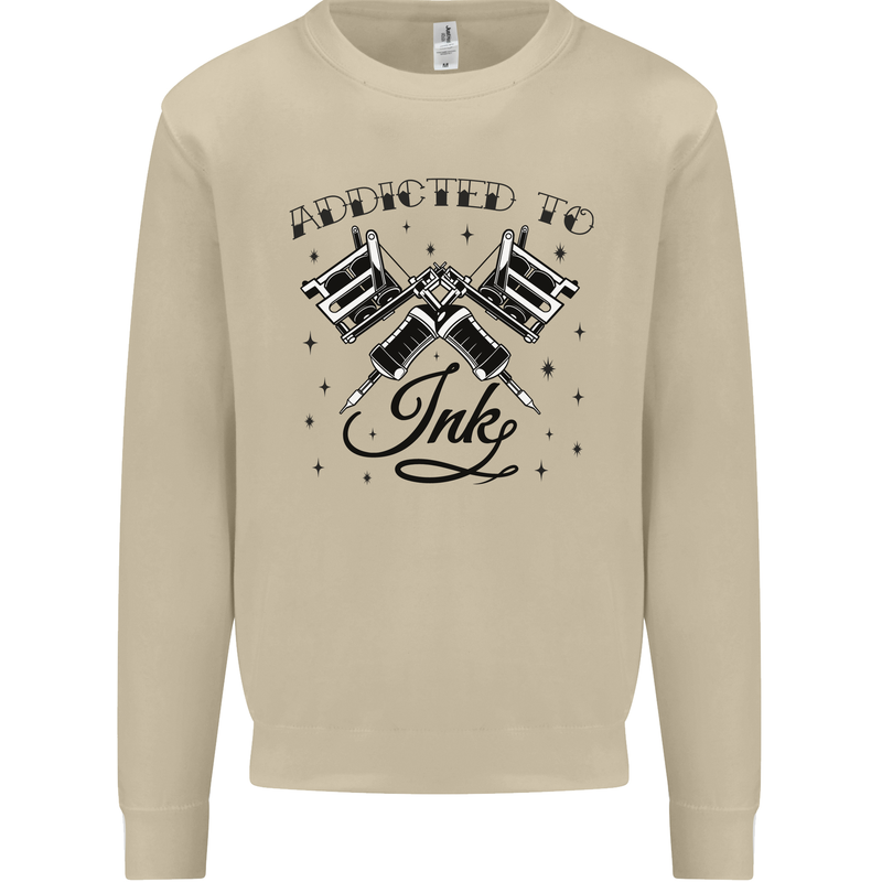 Addicted to Ink Tattoo Artist Tats Mens Sweatshirt Jumper Sand