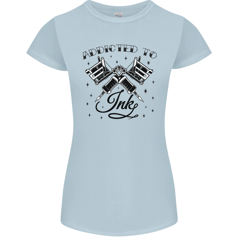 Addicted to Ink Tattoo Artist Tats Womens Petite Cut T-Shirt Light Blue