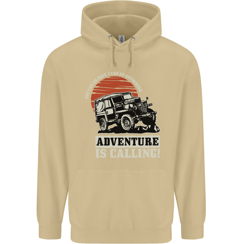 Adventure Is Calling 4X4 Off Roading Road Mens 80% Cotton Hoodie Sand