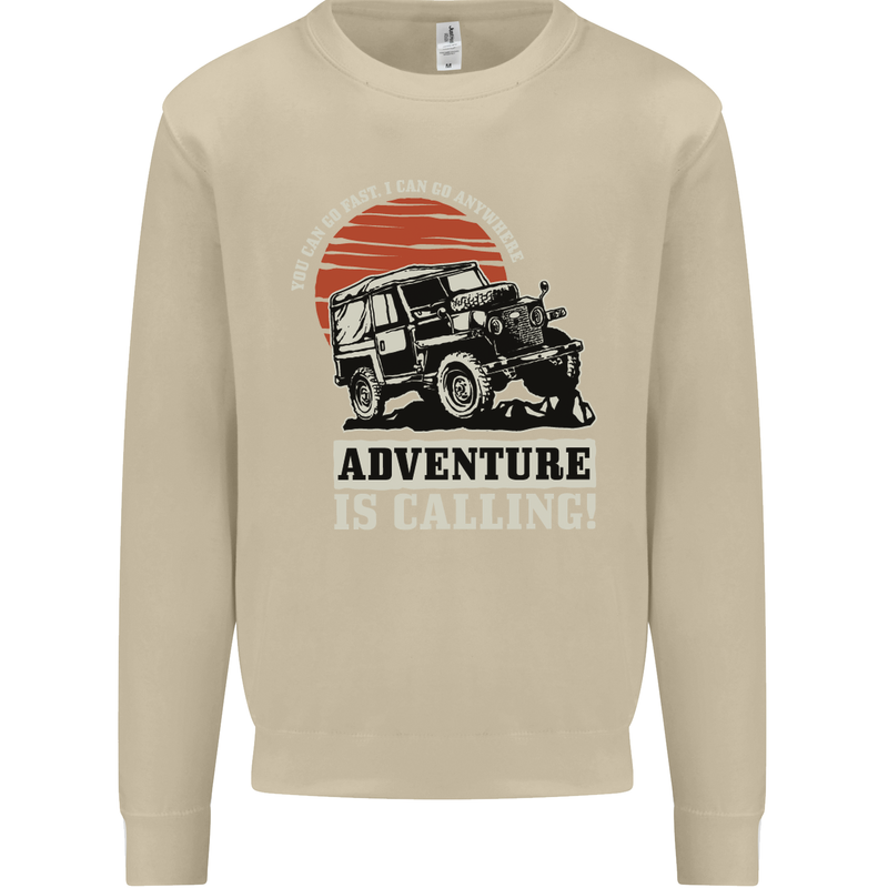 Adventure Is Calling 4X4 Off Roading Road Mens Sweatshirt Jumper Sand