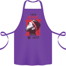 African Woman Even When We Hurt We Hoped Cotton Apron 100% Organic Purple