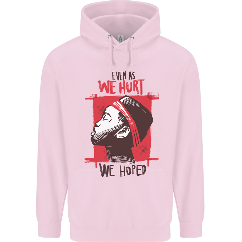 African Woman Even When We Hurt We Hoped Mens 80% Cotton Hoodie Light Pink
