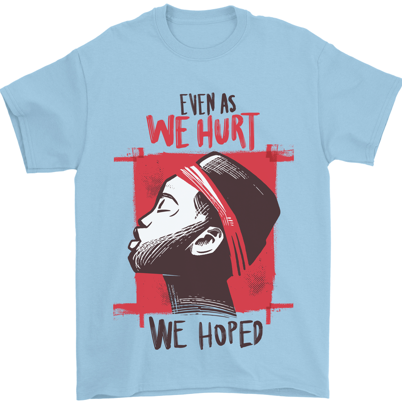 African Woman Even When We Hurt We Hoped Mens T-Shirt Cotton Gildan Light Blue