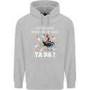 After God Made Me He Said TA DA Funny Childrens Kids Hoodie Sports Grey