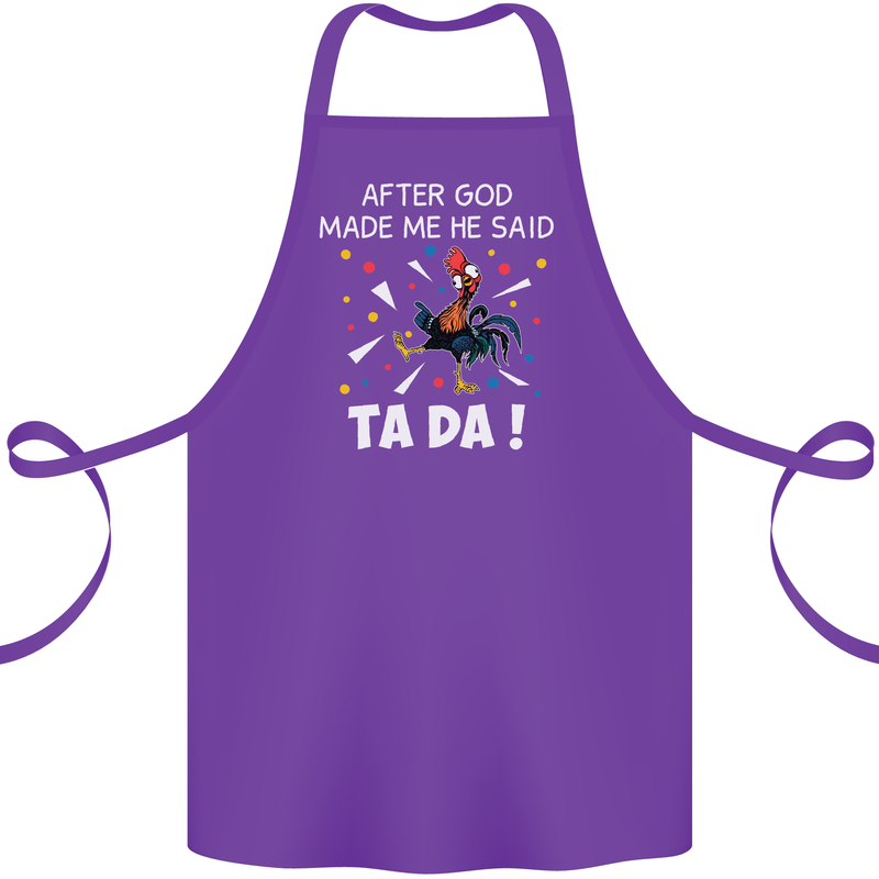 After God Made Me He Said TA DA Funny Cotton Apron 100% Organic Purple