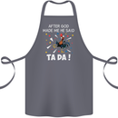 After God Made Me He Said TA DA Funny Cotton Apron 100% Organic Steel