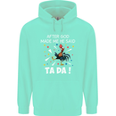 After God Made Me He Said TA DA Funny Mens 80% Cotton Hoodie Peppermint