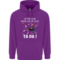 After God Made Me He Said TA DA Funny Mens 80% Cotton Hoodie Purple