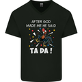 After God Made Me He Said TA DA Funny Mens V-Neck Cotton T-Shirt Black