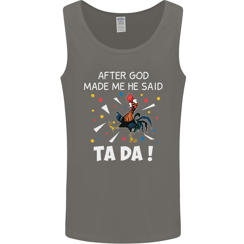 After God Made Me He Said TA DA Funny Mens Vest Tank Top Charcoal