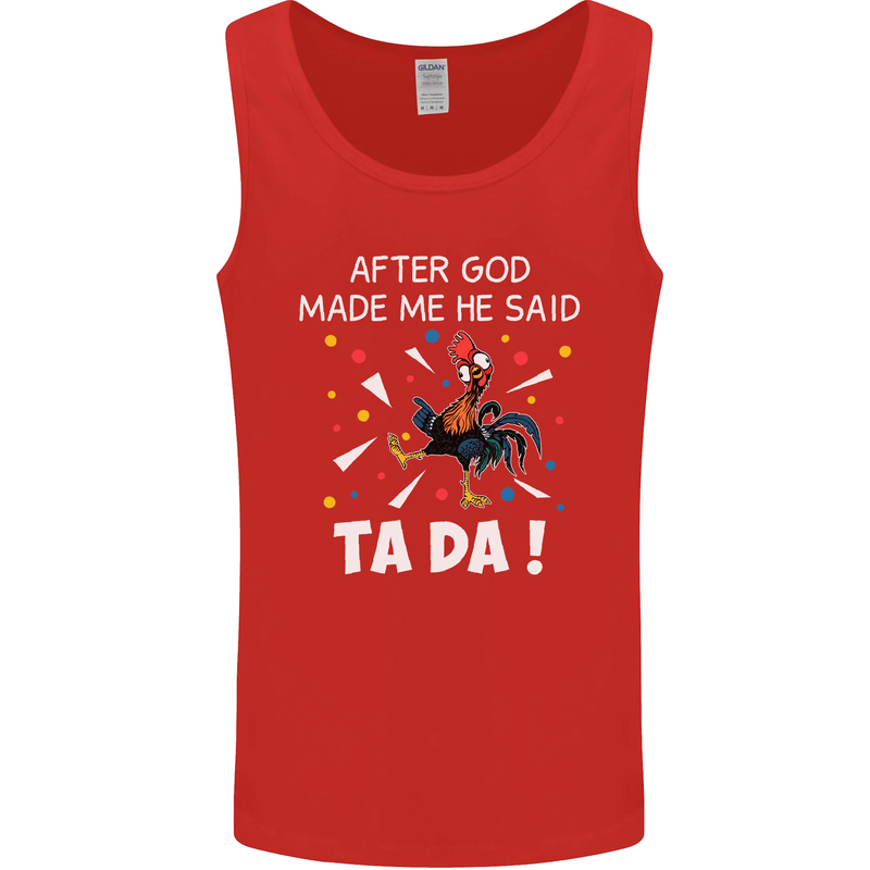After God Made Me He Said TA DA Funny Mens Vest Tank Top Red
