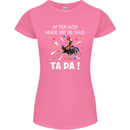 After God Made Me He Said TA DA Funny Womens Petite Cut T-Shirt Azalea
