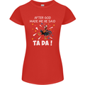After God Made Me He Said TA DA Funny Womens Petite Cut T-Shirt Red