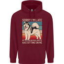 Alaskan Dog Sorry I'm Late Childrens Kids Hoodie Maroon