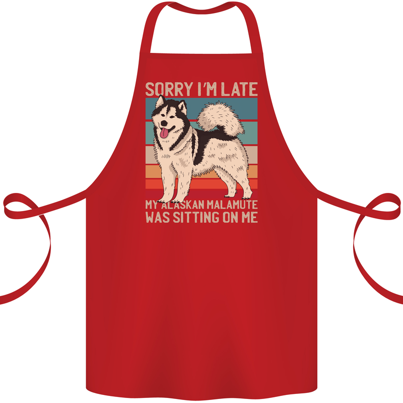 Alaskan Dog Sorry I'm Late Cotton Apron 100% Organic Red