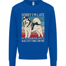 Alaskan Dog Sorry I'm Late Kids Sweatshirt Jumper Royal Blue