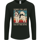 Alaskan Dog Sorry I'm Late Mens Long Sleeve T-Shirt Black