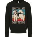 Alaskan Dog Sorry I'm Late Mens Sweatshirt Jumper Black