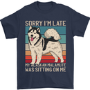 Alaskan Dog Sorry I'm Late Mens T-Shirt 100% Cotton Navy Blue