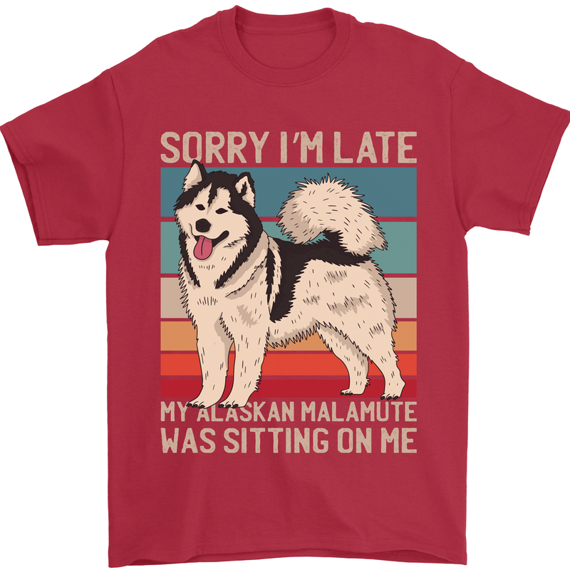 Alaskan Dog Sorry I'm Late Mens T-Shirt 100% Cotton Red