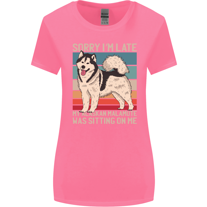 Alaskan Dog Sorry I'm Late Womens Wider Cut T-Shirt Azalea