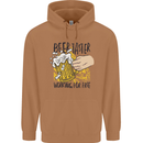 Alcohol Beer Taster Working for Free Funny Mens 80% Cotton Hoodie Caramel Latte