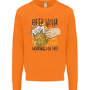 Alcohol Beer Taster Working for Free Funny Mens Sweatshirt Jumper Orange