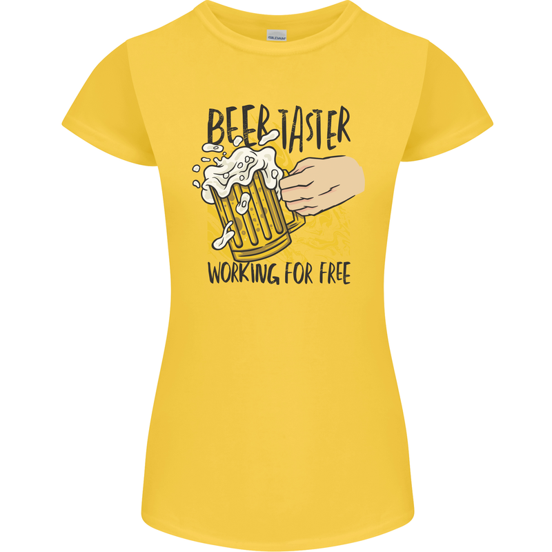 Alcohol Beer Taster Working for Free Funny Womens Petite Cut T-Shirt Yellow