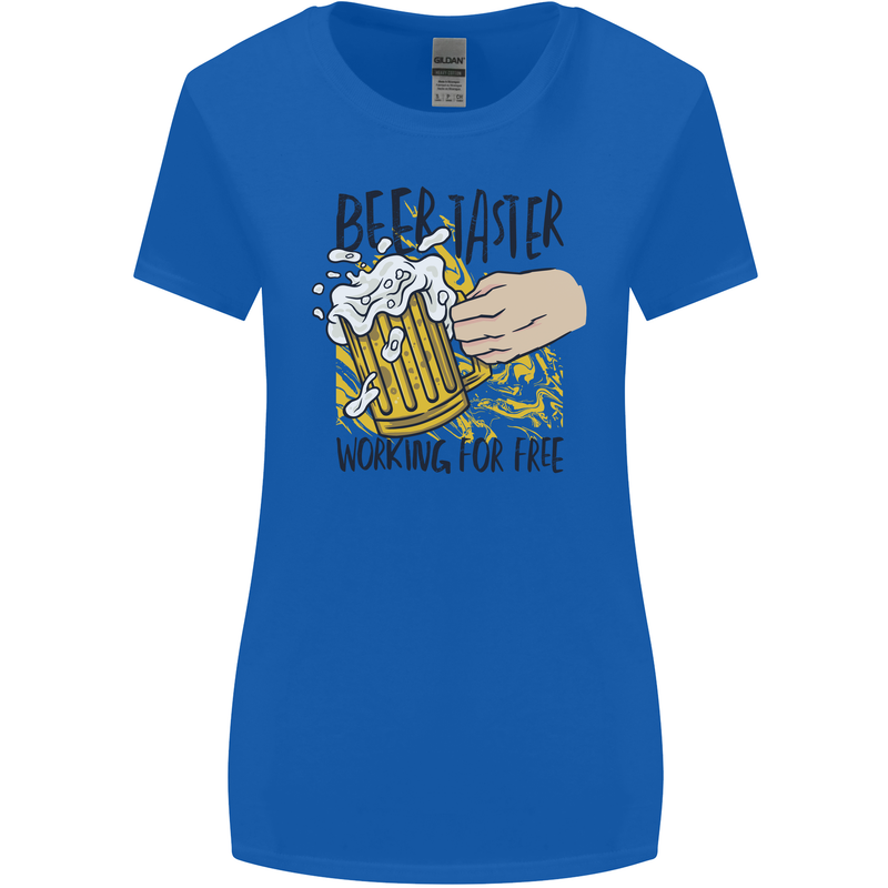 Alcohol Beer Taster Working for Free Funny Womens Wider Cut T-Shirt Royal Blue